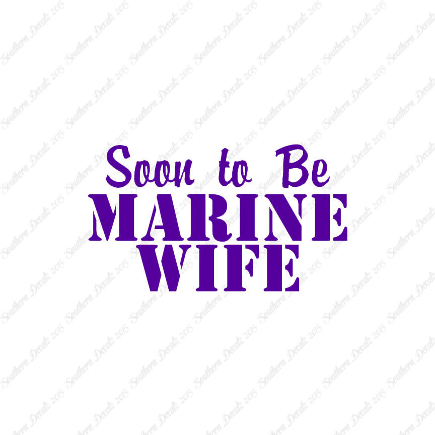 Soon To Be Marine Wife