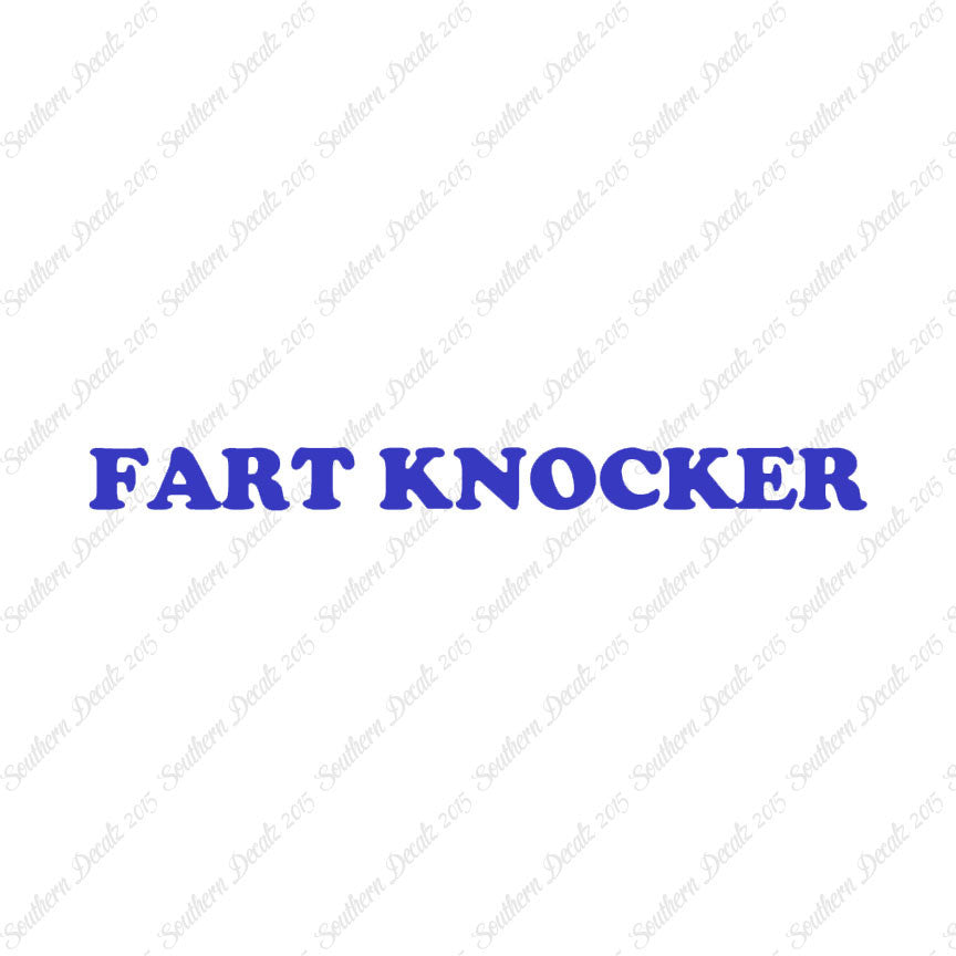Fart Knocker