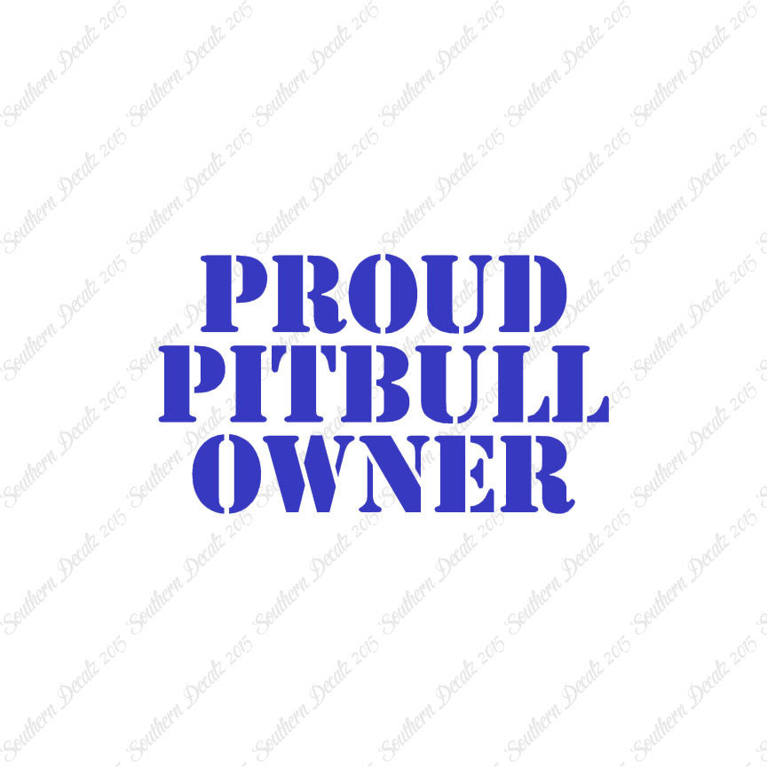 Proud Pitbull Owner
