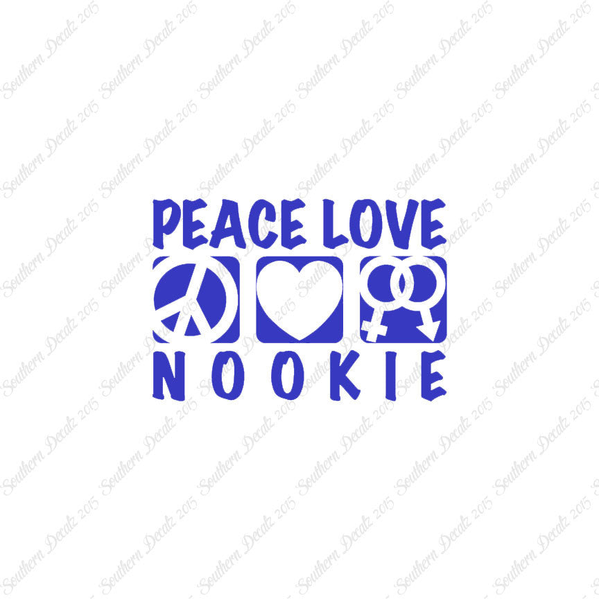 Peace Love Nookie