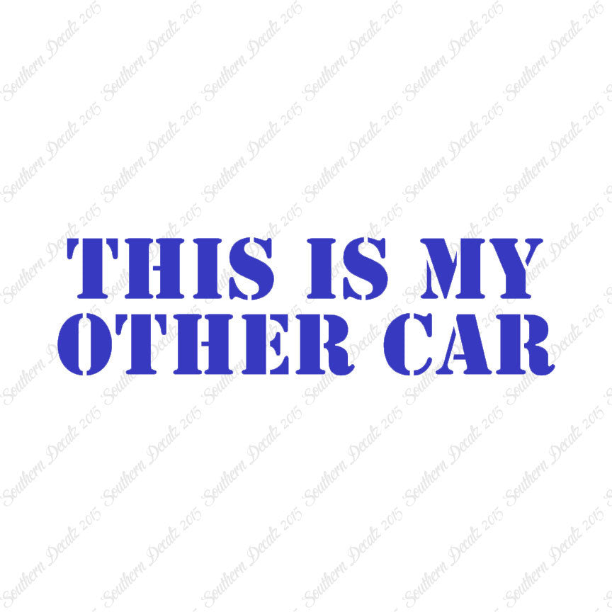 This Is My Other Car