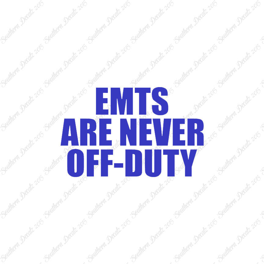 EMTs Never Off Duty