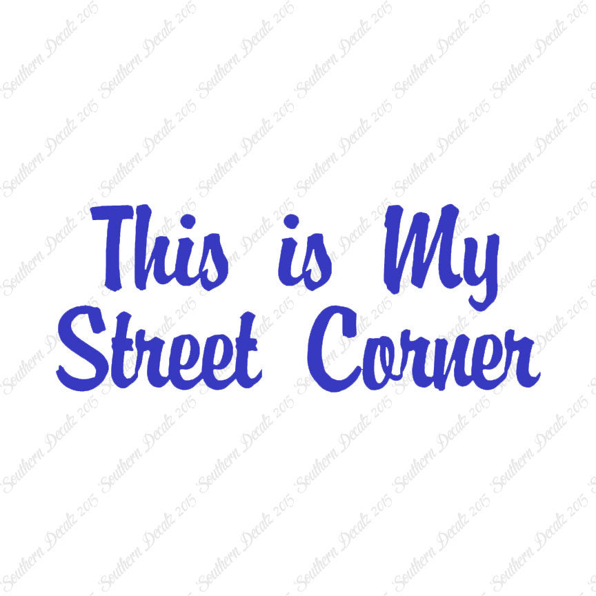 This Is My Street Corner