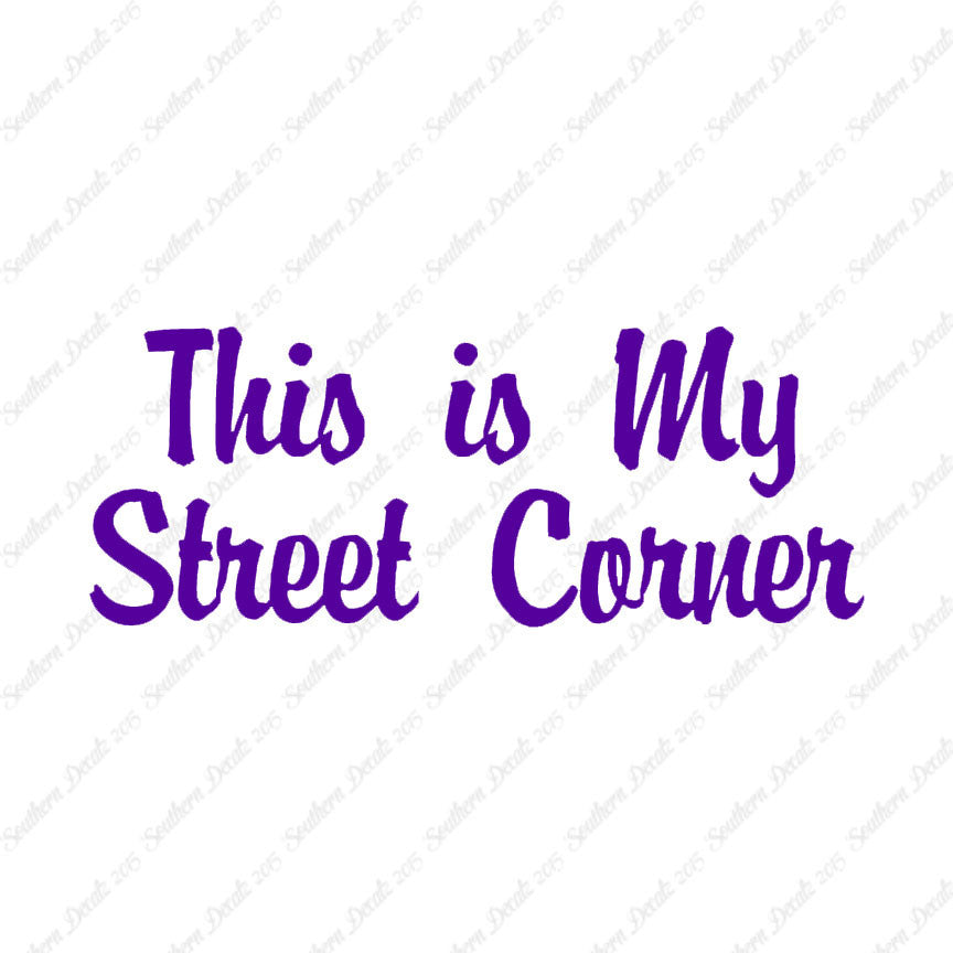 This Is My Street Corner