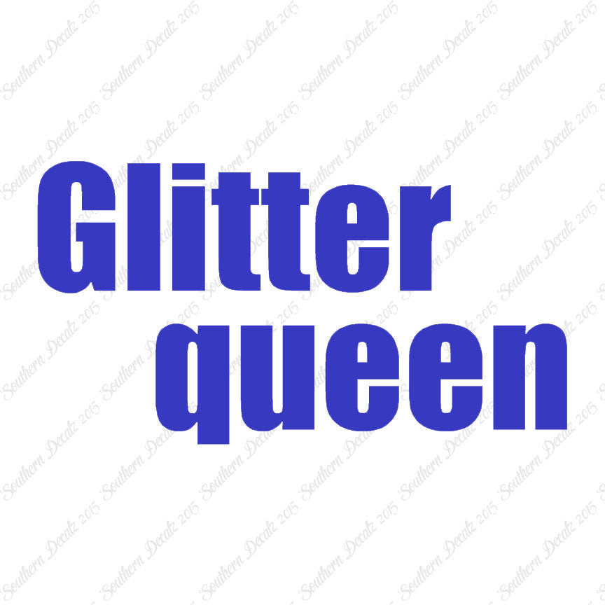 Glitter Queen