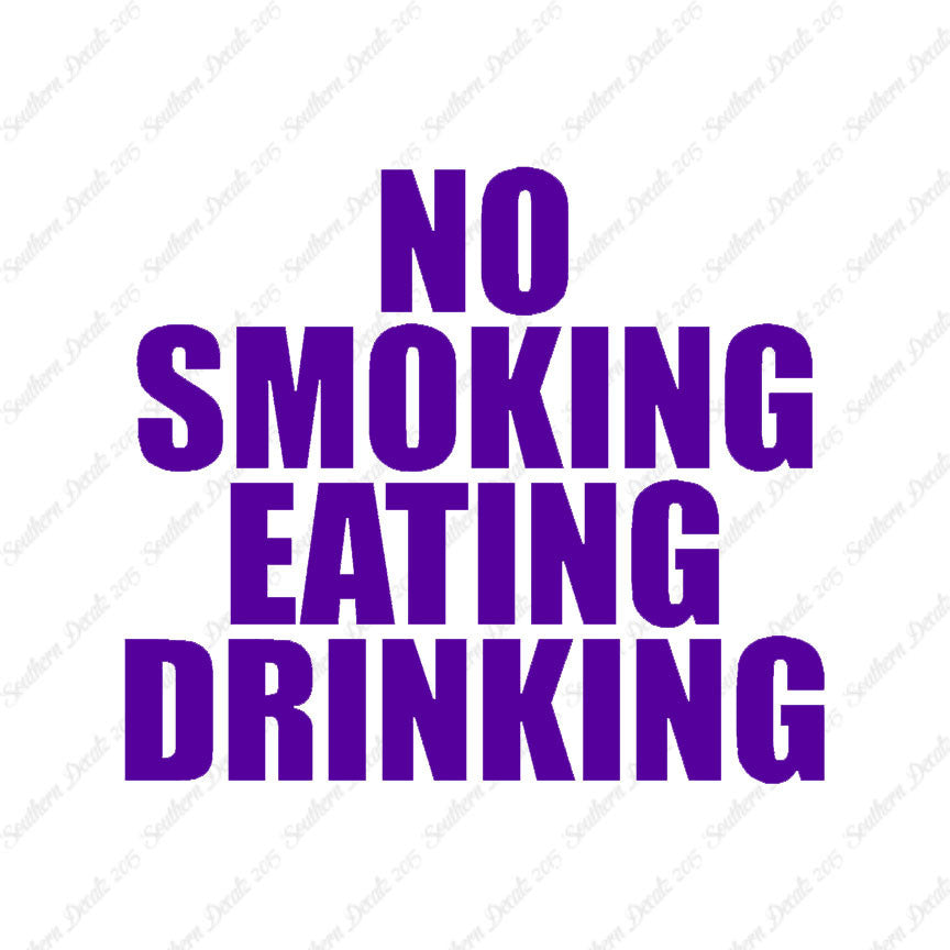 No Smoking Eating Drinking