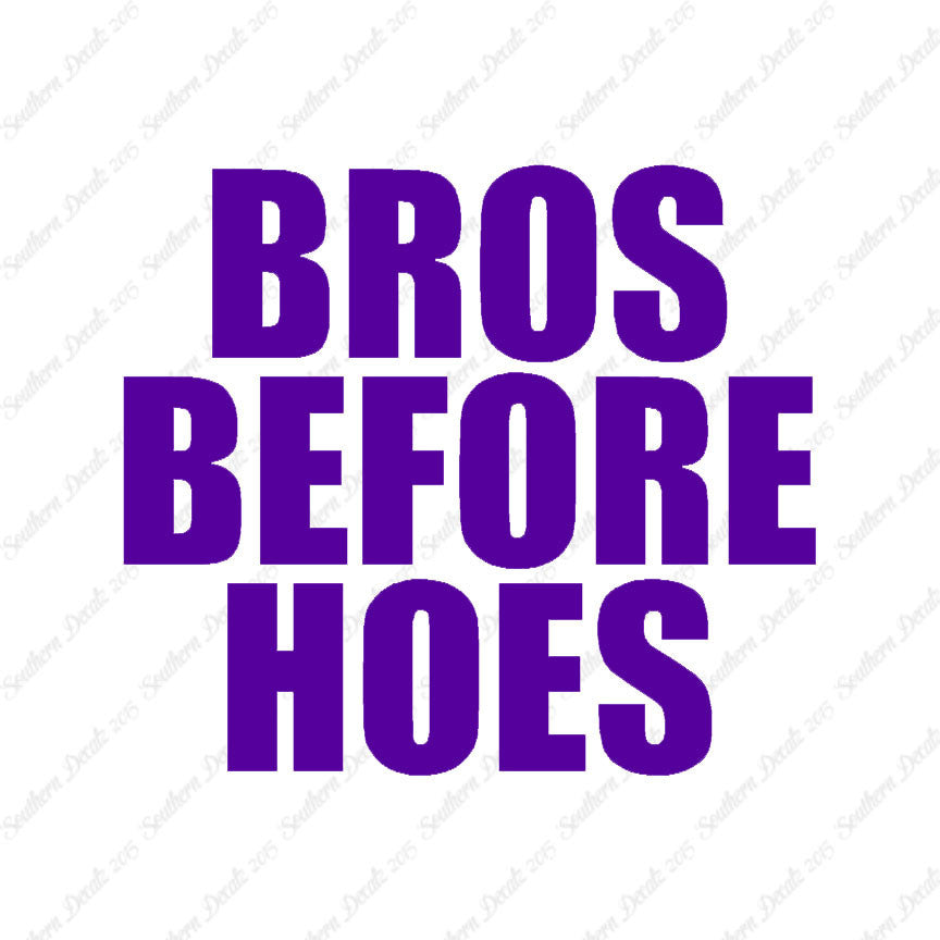 Bros Before Hoes