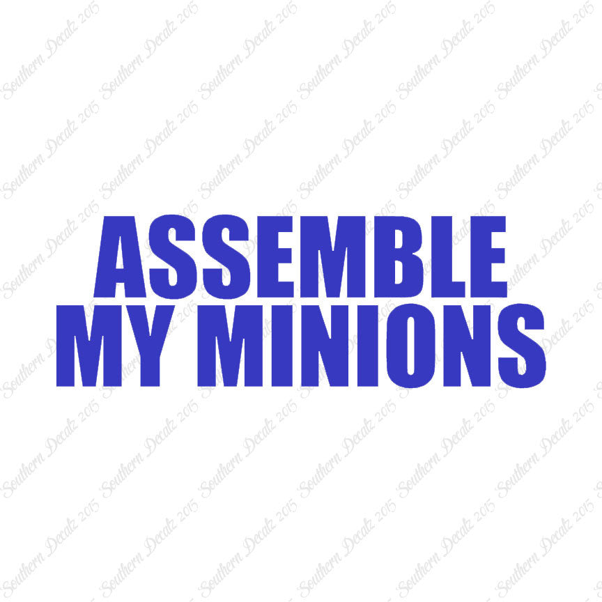 Assemble My Minions