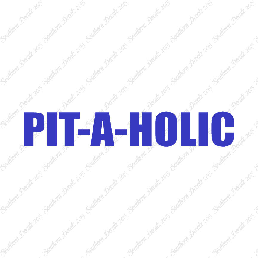 Pit A Holic