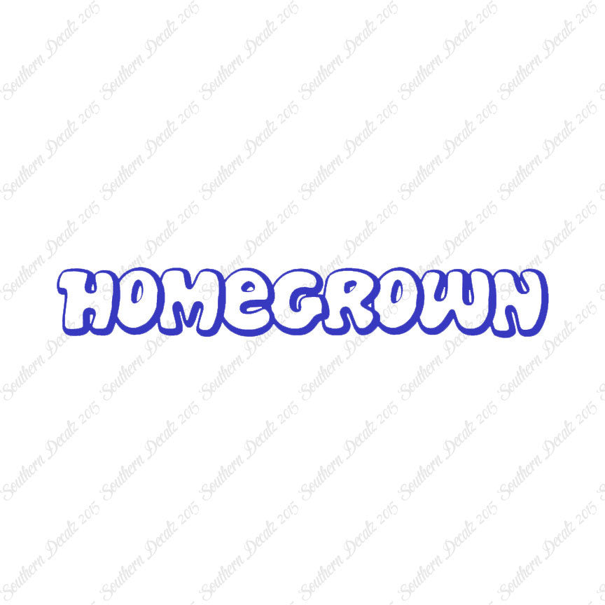 Homegrown