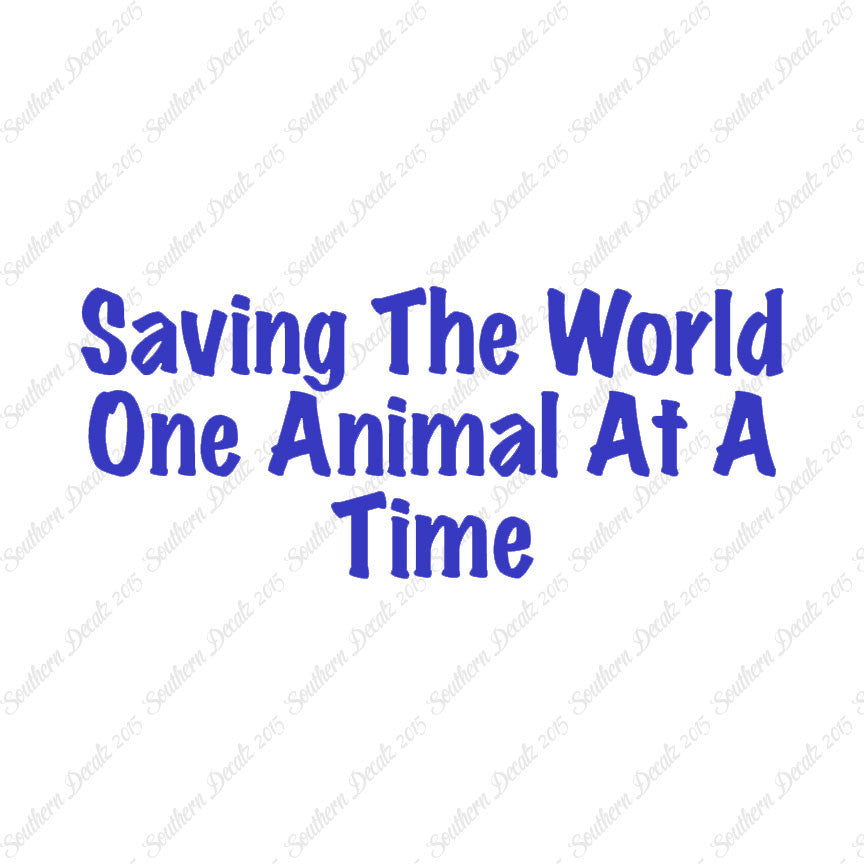 Saving World One Animal At A Time