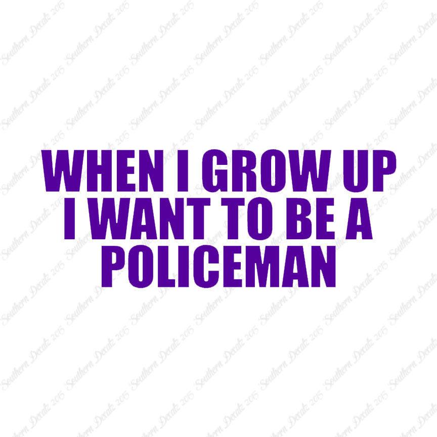 When I Grow Up Police Man