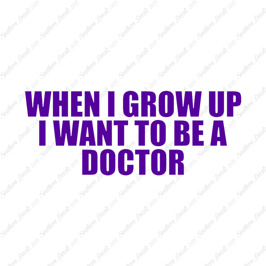 When I Grow Up Doctor