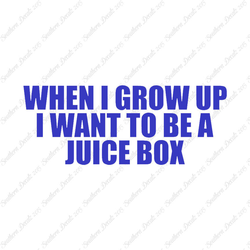 When I Grow Up Juice Box