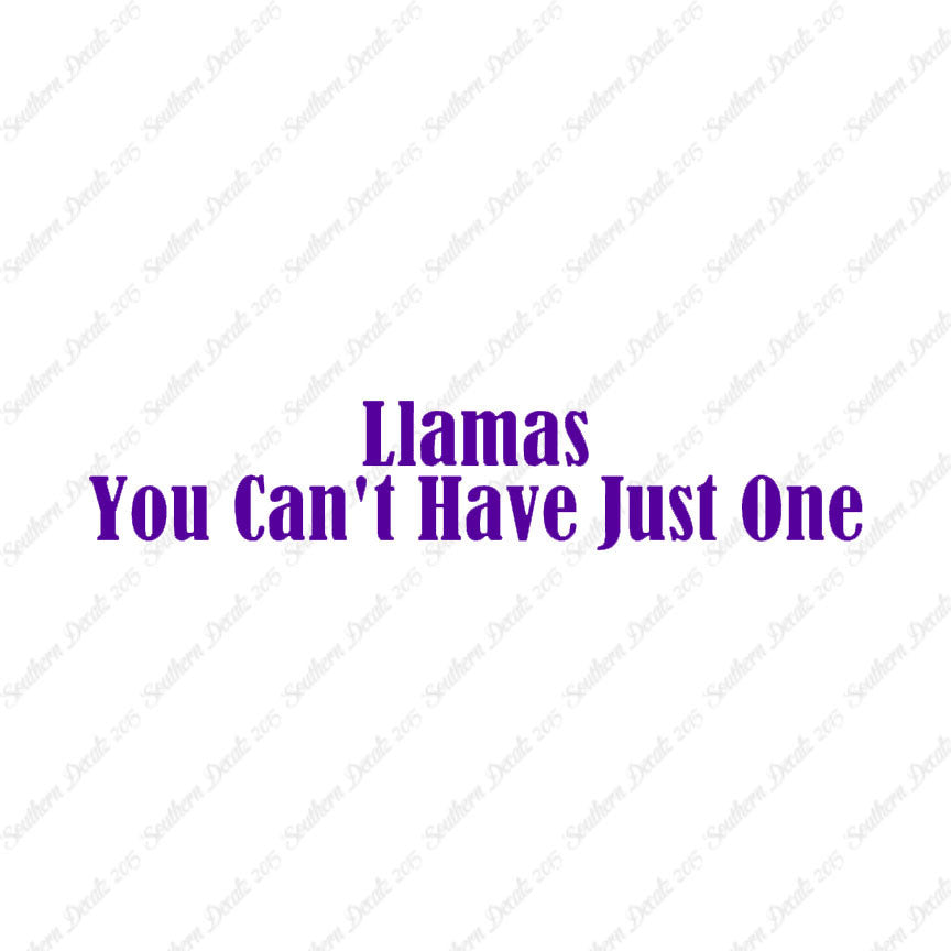 Llamas Can't Have Just One