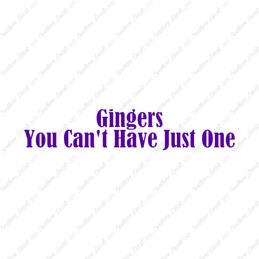 Gingers Can't Have Just One