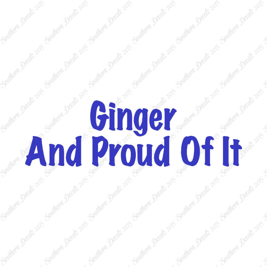 Ginger And Proud Of It