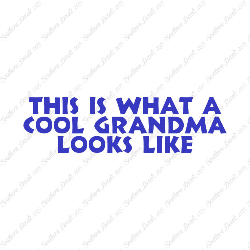 Cool Grandma Looks Like