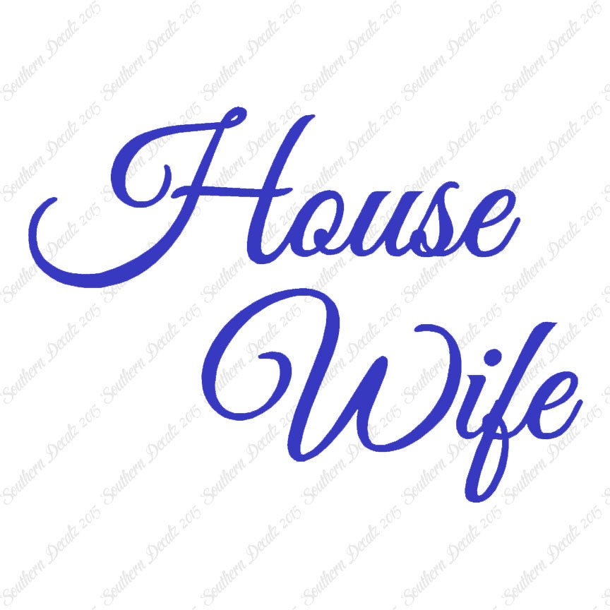 House Wife
