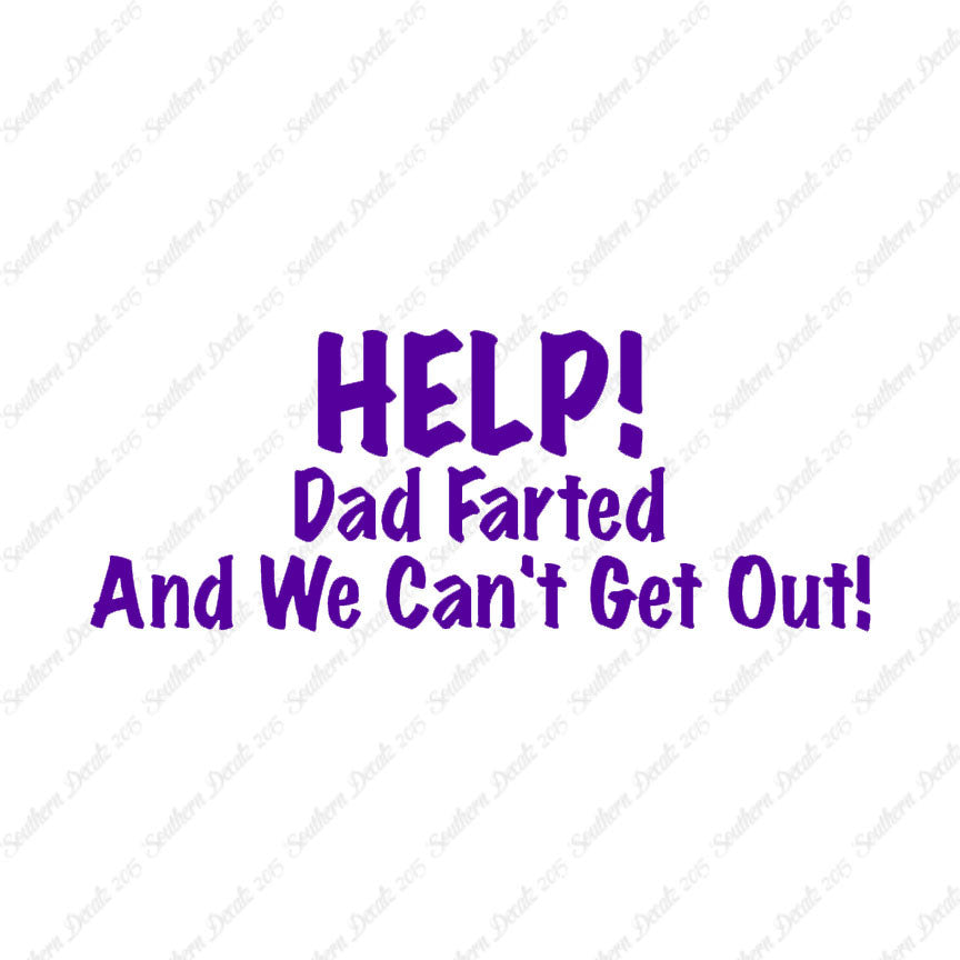 Help Dad Farted