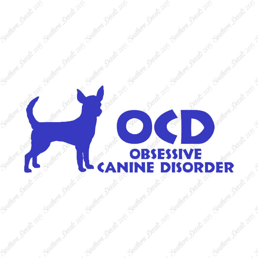 OCD Obsessive Canine Disorder