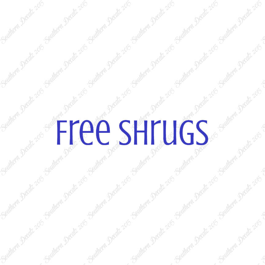 Free Shrugs