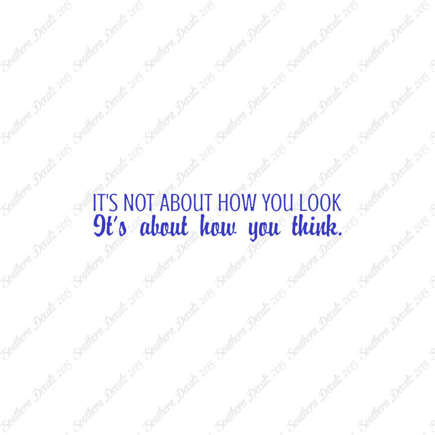 Not How You Look How You Think