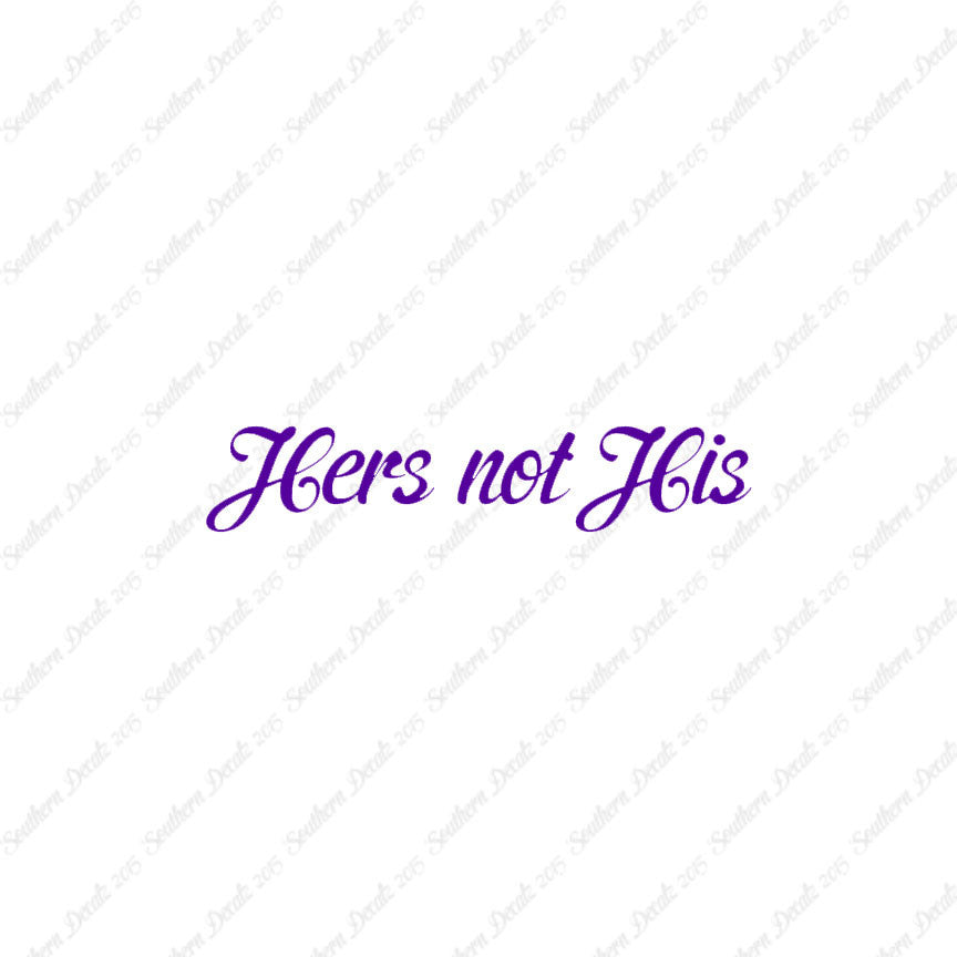 Hers Not His