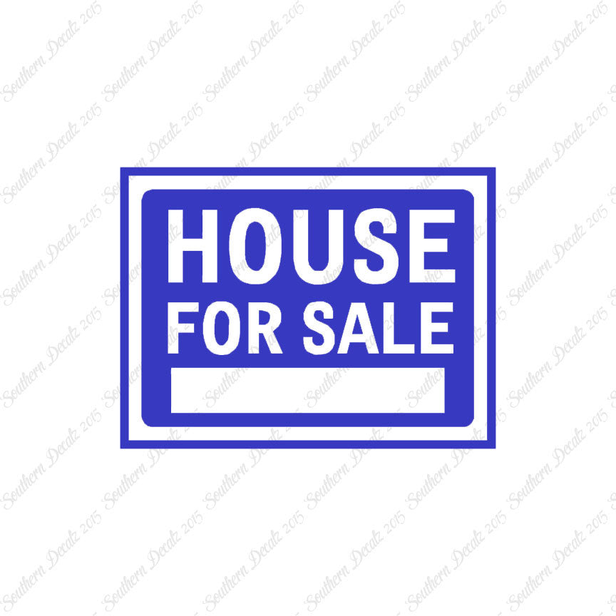 House For Sale Business Sign