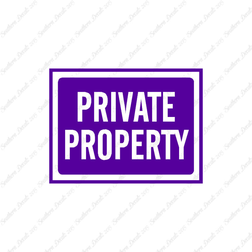 Private Property Business Sign