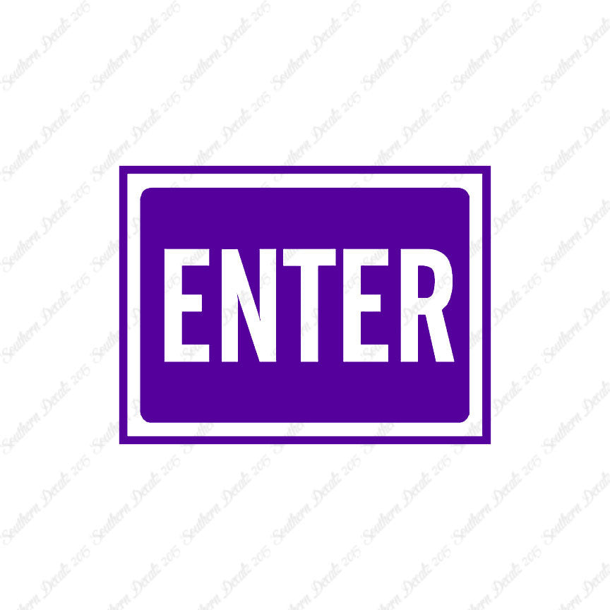 Enter Business Sign