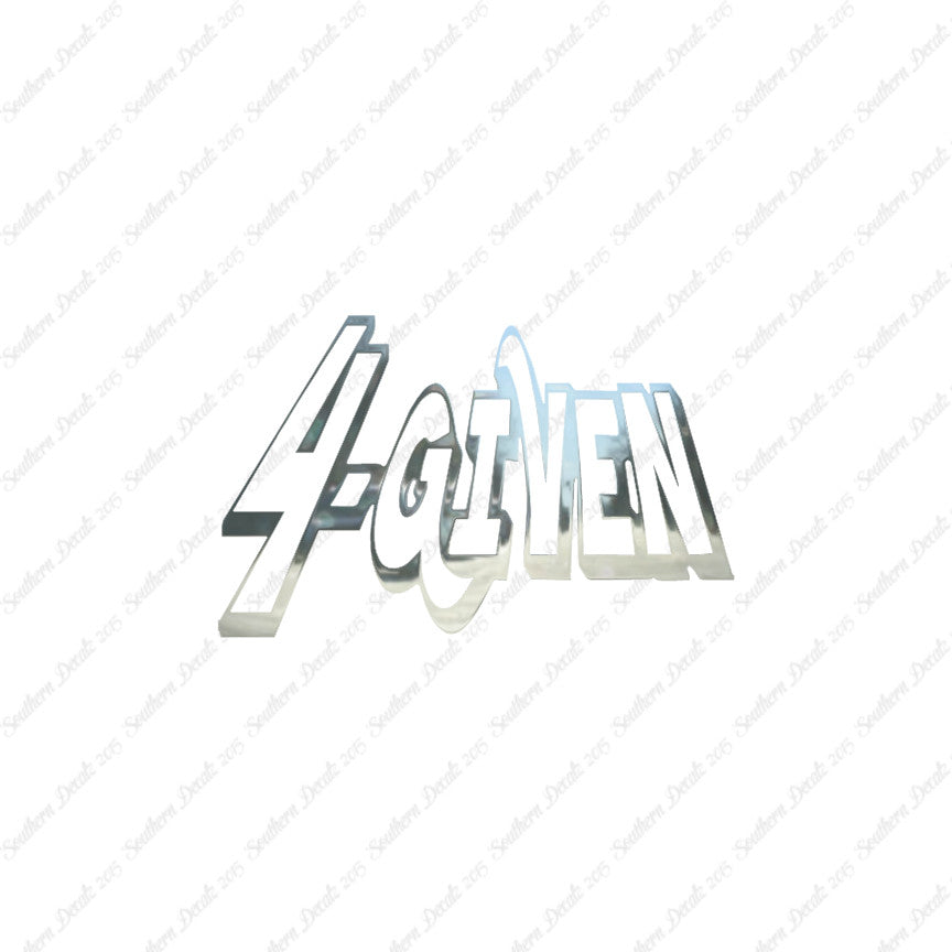 Forgiven 4 Given