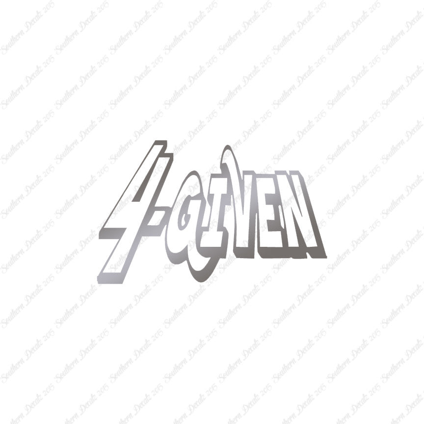 Forgiven 4 Given