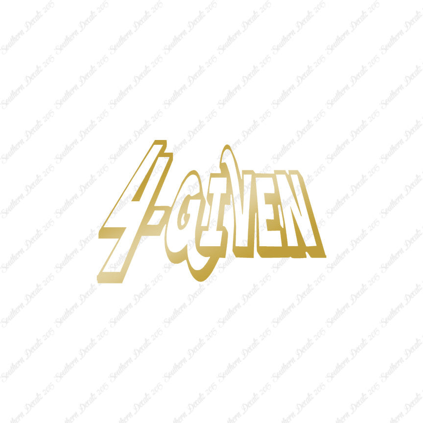 Forgiven 4 Given