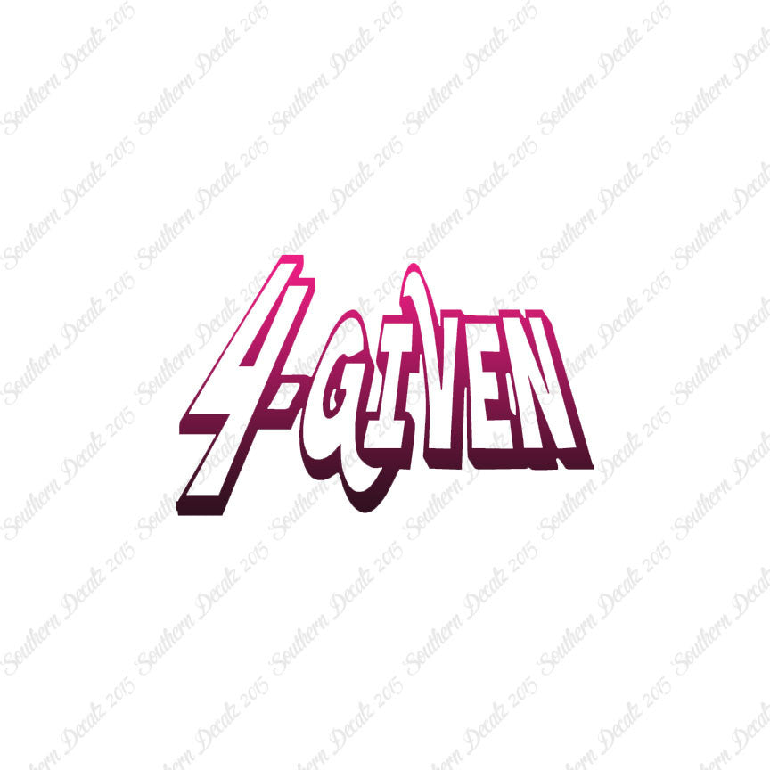 Forgiven 4 Given