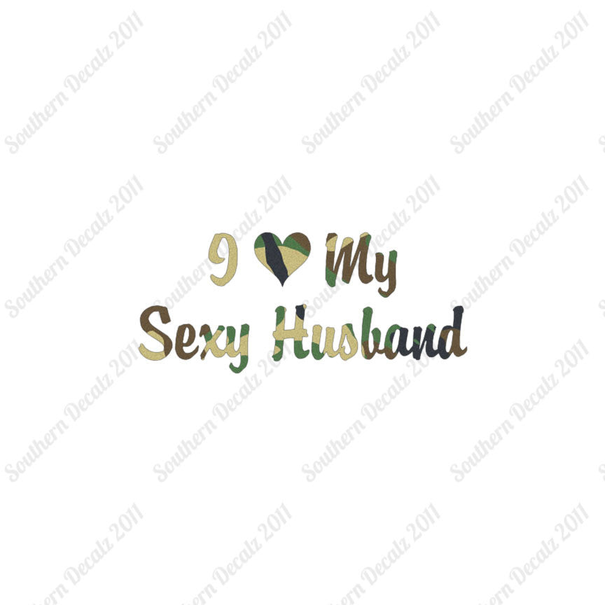I Love My Sexy Husband Heart