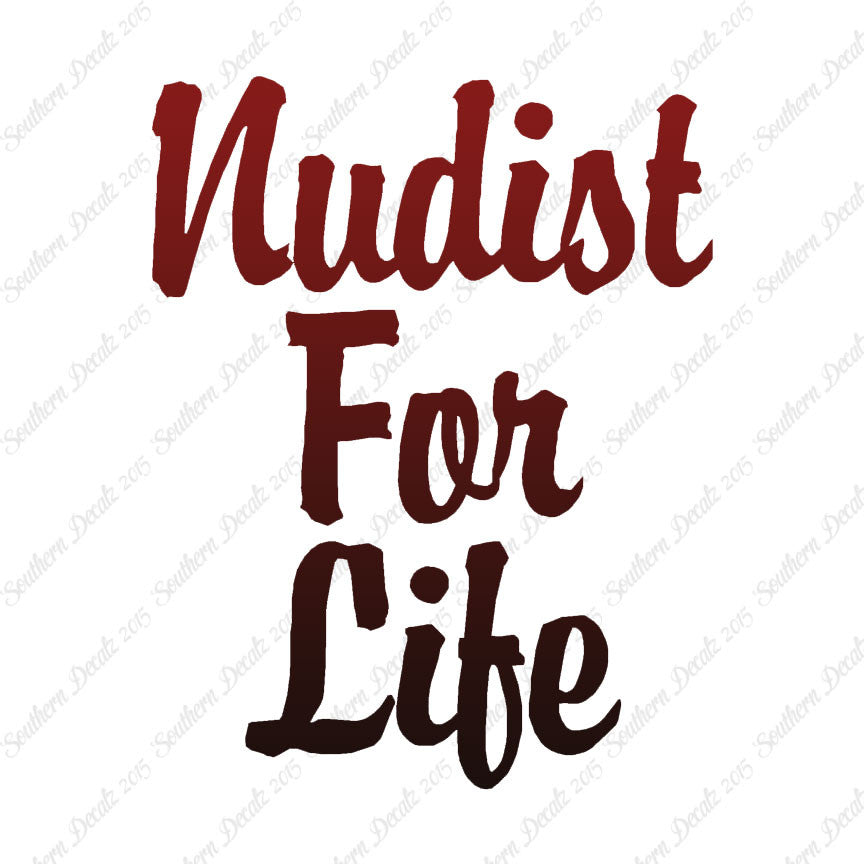 Nudist For Life