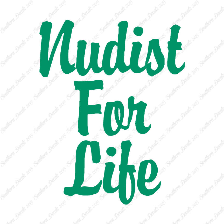 Nudist For Life