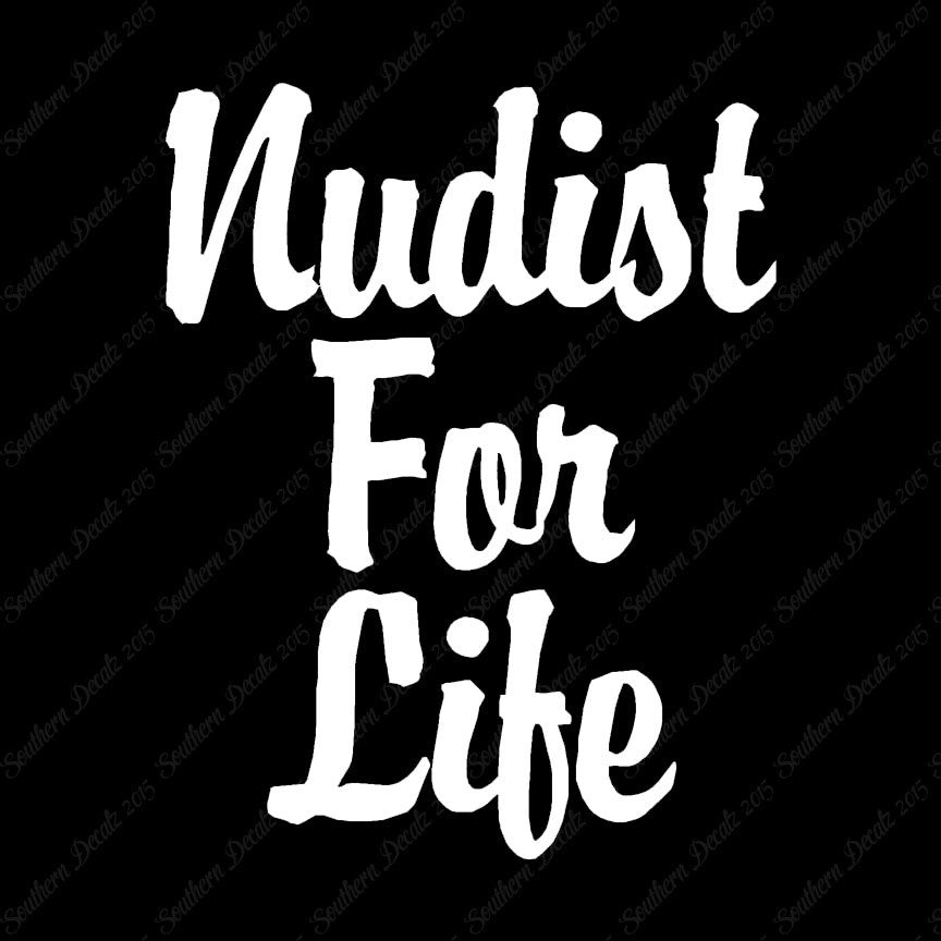 Nudist For Life