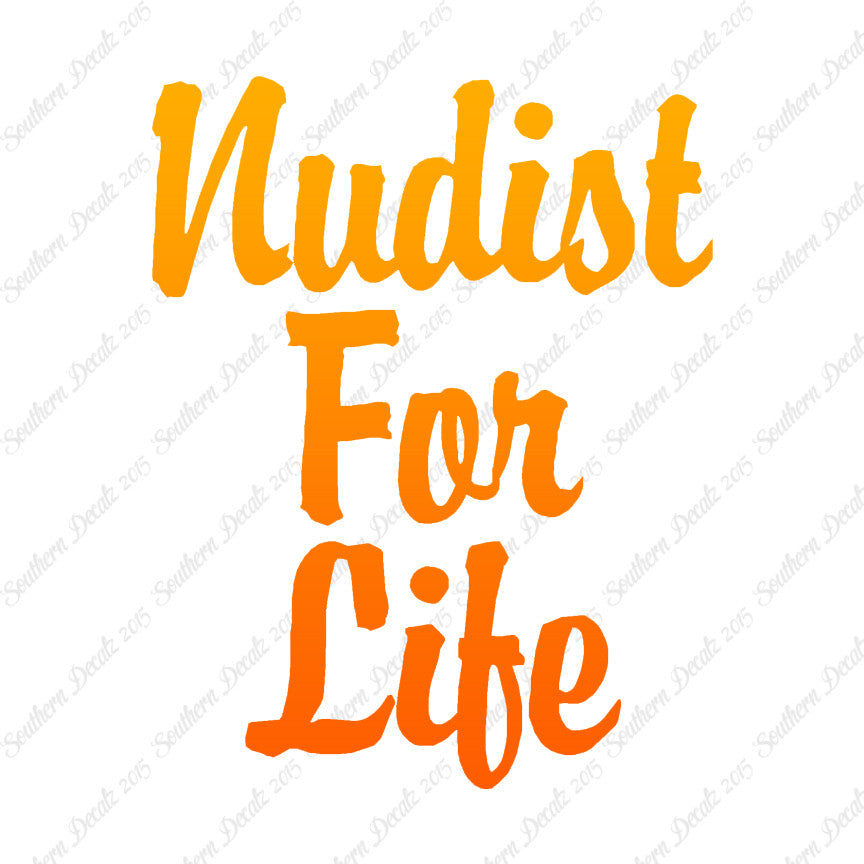 Nudist For Life