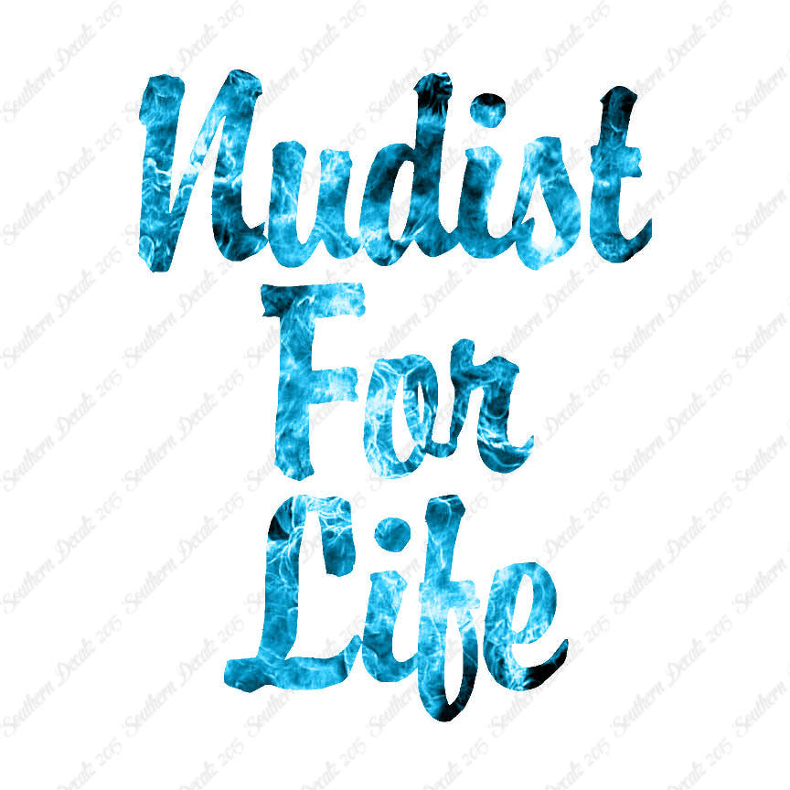 Nudist For Life