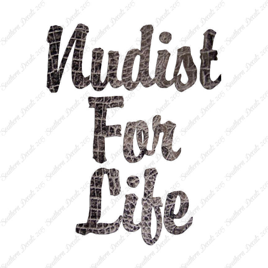 Nudist For Life