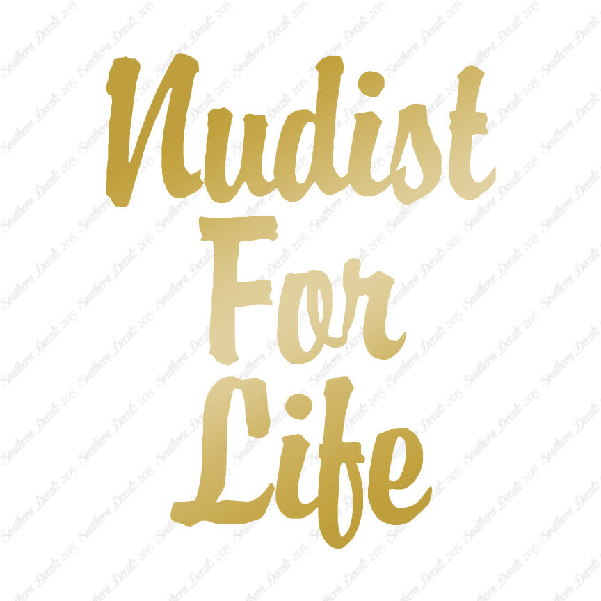 Nudist For Life