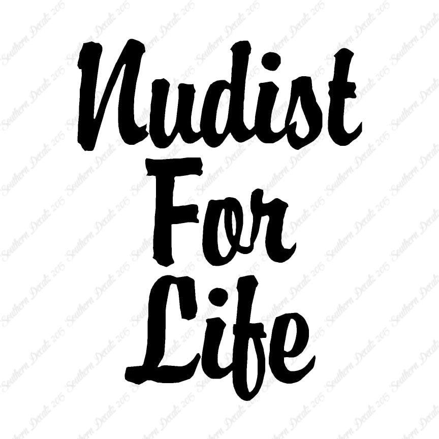 Nudist For Life