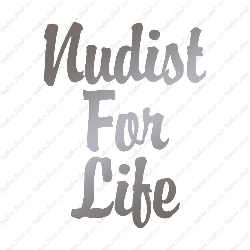 Nudist For Life