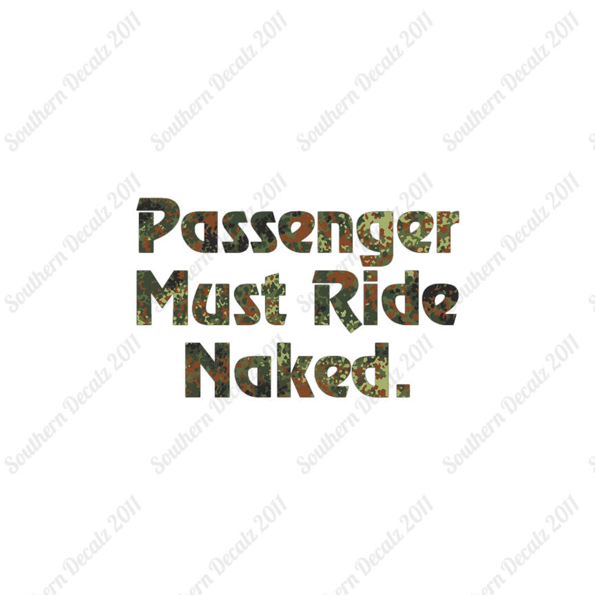 Passenger Must Ride Naked