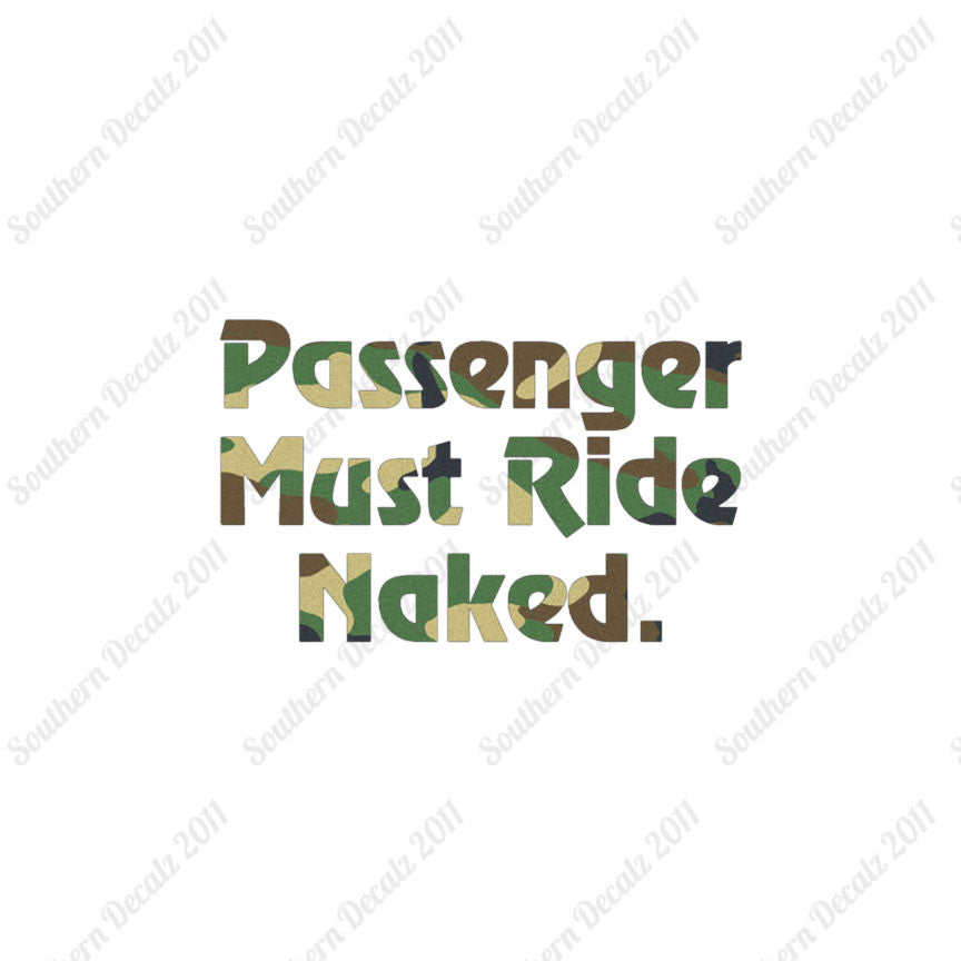 Passenger Must Ride Naked