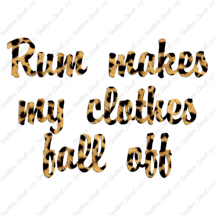 Rum Make Clothes Fall Off