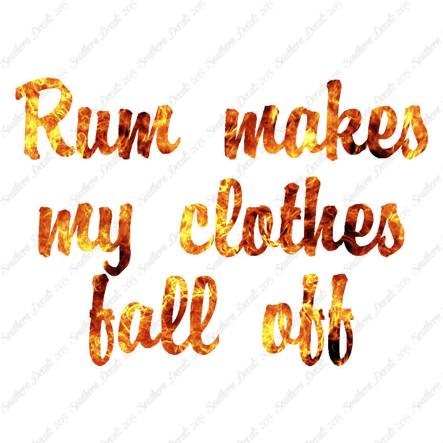 Rum Make Clothes Fall Off