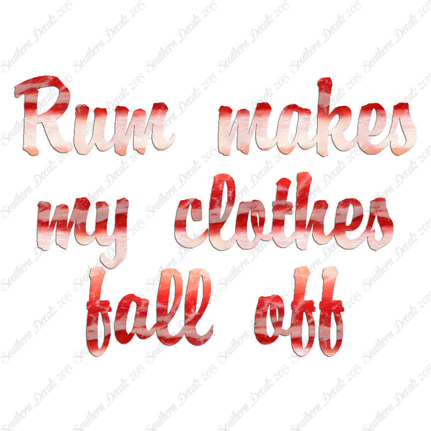 Rum Make Clothes Fall Off